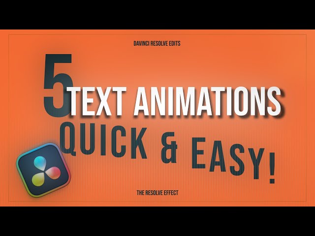 5 Text Animations to Elevate Your DaVinci Resolve Edits (Quick & Easy!)