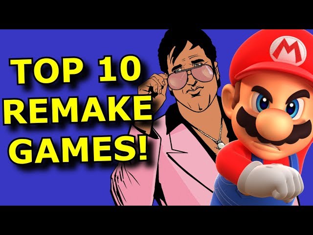 TOP 10 Games That NEED a Remake!