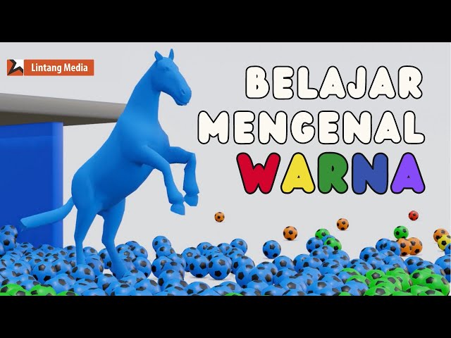 Belajar Warna dan Mengenal Suara Hewan - Kuda Bola Warna-warni