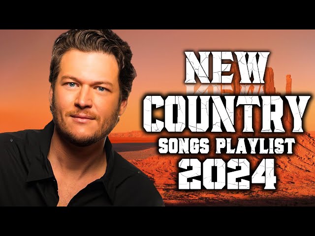 New Country Music 2024 Playlist - Luke Combs, Chris Stapleton, Kane Brown, Luke Bryan, Brett Young