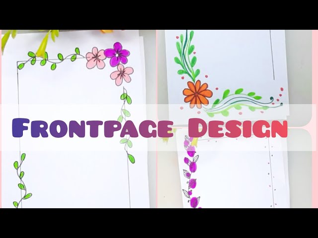 EASY BORDER DESIGN for SCHOOL PROJECT or FRONT PAGE💘 COVER PAGE IDEAS for ASSIGNMENT or JOURNAL