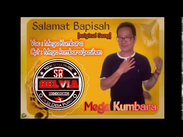 SALAMAT BAPISAH | Mega kumbara | Lagu terbaru 2020