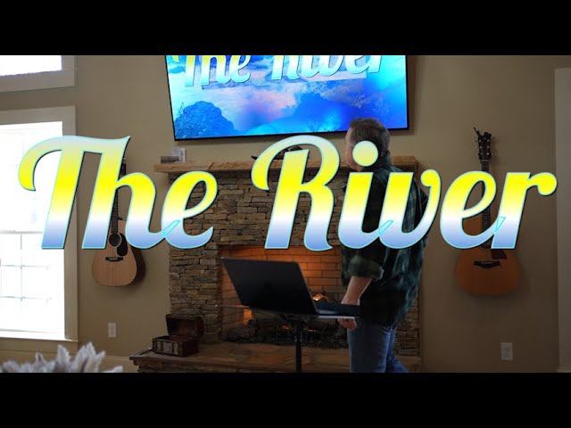 The River