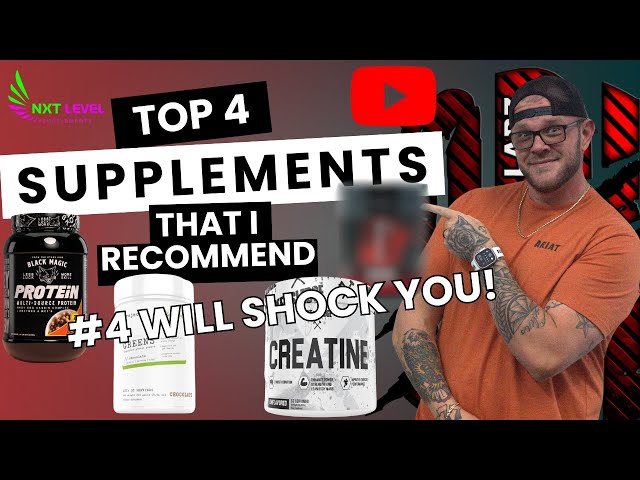 Top 4 Supplements That Are Essential To Your Diet