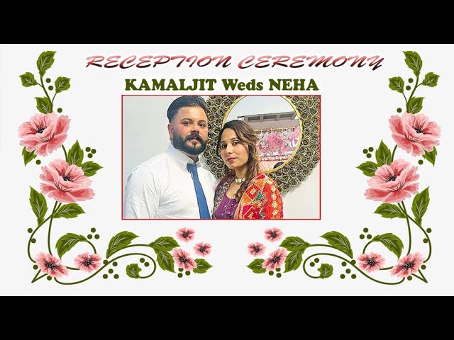 LIVE : RECEPTION CEREMONY / KAMALJIT Weds NEHA / 15-02-2025 (SAGGU DIGITAL STUDIO) M. 98151-37844