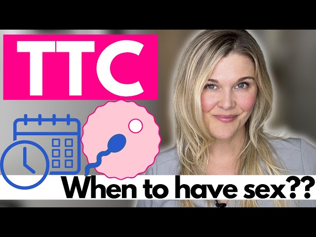 When To Have Sex? Timing Intercourse To Get Pregnant