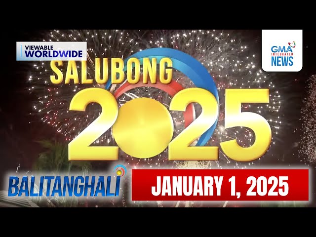 Balitanghali Express: January 1, 2025