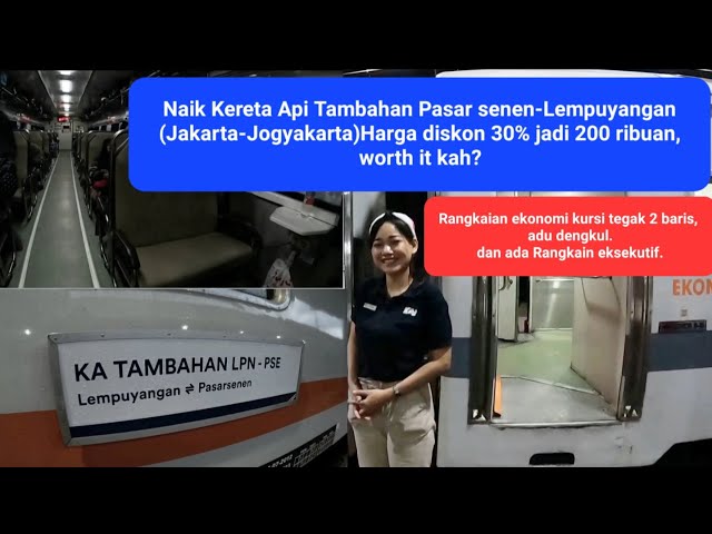 Naik Kereta Api Tambahan Pasar senen Jakarta -Tugu Yogyakarta cuma 7 jam 30 menit, diskon 30%.