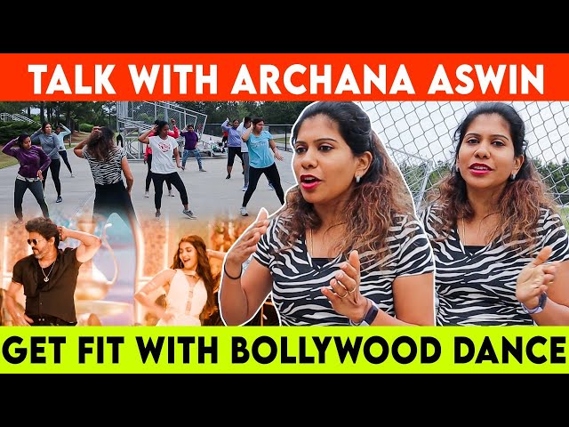 Feel Better | Get Fit With Bollywood Dance Workout | Archana Aswin | Why Bollywood Dance Workout?