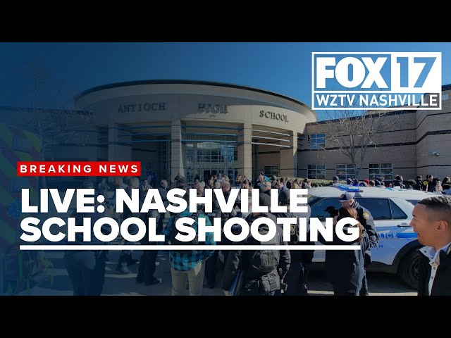 Live coverage: Shooting at Antioch High School in Tennessee