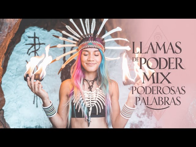 Llamas de Poder: Cánticos de Transformación, Sanación y Abundancia Espiritual (Mix)