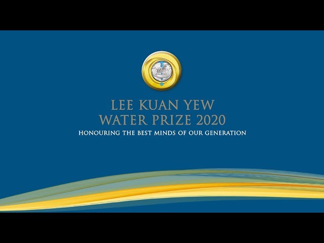 Call for Nominations: Lee Kuan Yew Water Prize 2020