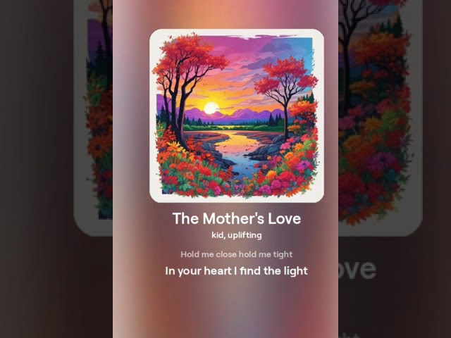 The Mother's Love: A Heartwarming Kids' Song About Family Bonding