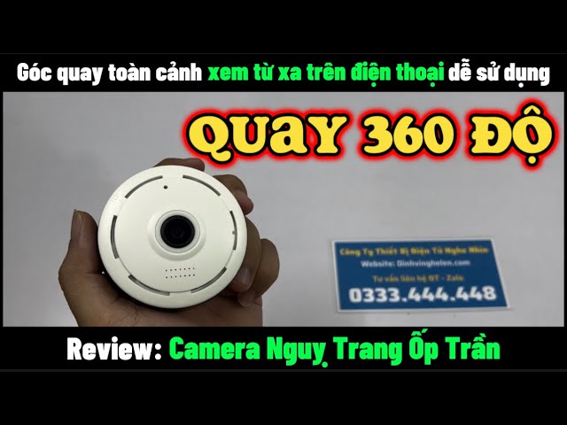 Camera Nguỵ Trang Ốp Trần Góc Quay 360 Độ Kết Nối Điện Thoại Xem Từ Xa Không Giới Hạn