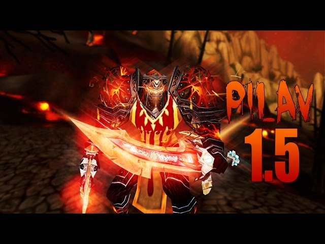 Pilav 1.5 - The Unstoppable Fury - 90 Fury Warrior PvP