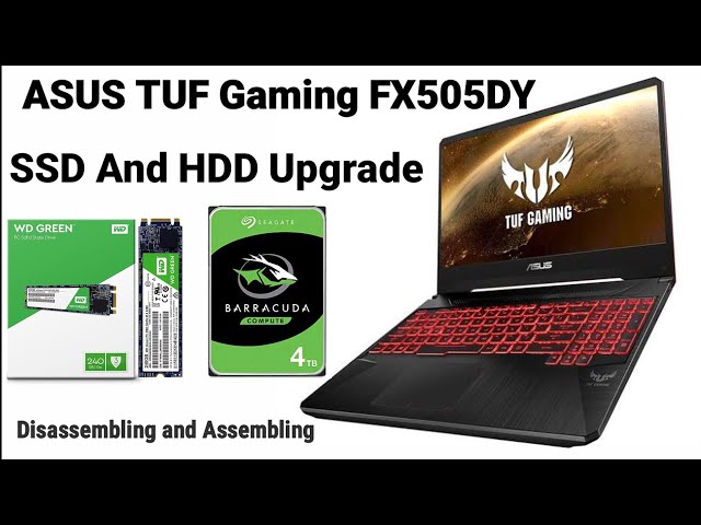 ASUS TUF Gaming FX505DY | SSD And HDD Upgrade 🔥🔥🔥