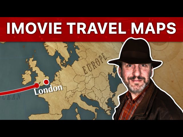 Creating Indiana Jones-Style Travel Maps in iMovie