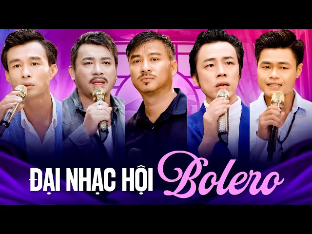 Đại Nhạc Hội Bolero Hay Nhất 2024 - Liveshow Ca Nhạc Hội Tụ Những Giọng Ca Lạ Hay Chưa Từng Có