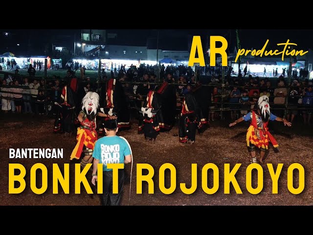 BONKIT ROJOKOYO - live KARANGAN - DONOWARIH - KARANGPLOSO