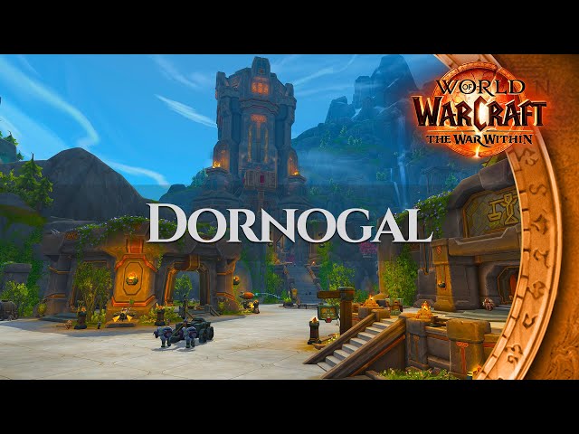 Dornogal - Ambience | World of Warcraft The War Within