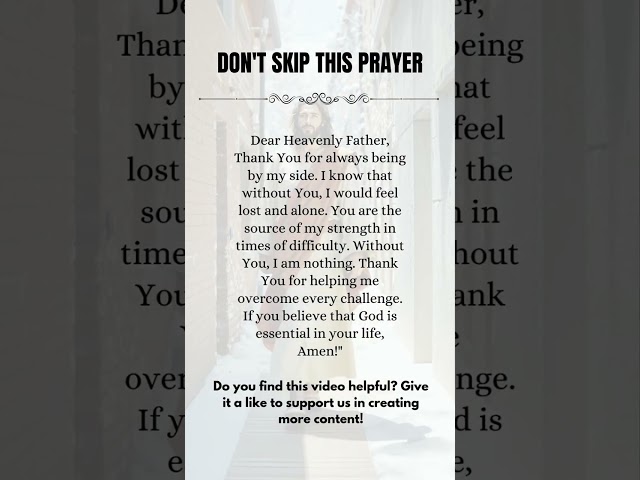 DON'T SKIP THIS PRAYER #PrayerForYou #theprayer #shorts #shortsvideo #Jesus #prayer