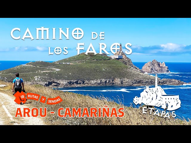 THE WAY of the LIGHTHOUSES - STAGE 5 # Arou - Camariñas