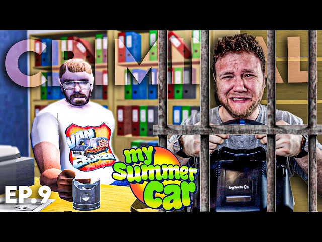 I turned to a life of CRIME in My Summer Car | Episode 9