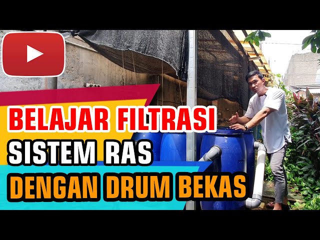 FILTER SISTEM RAS - BUDIDAYA IKAN NILA