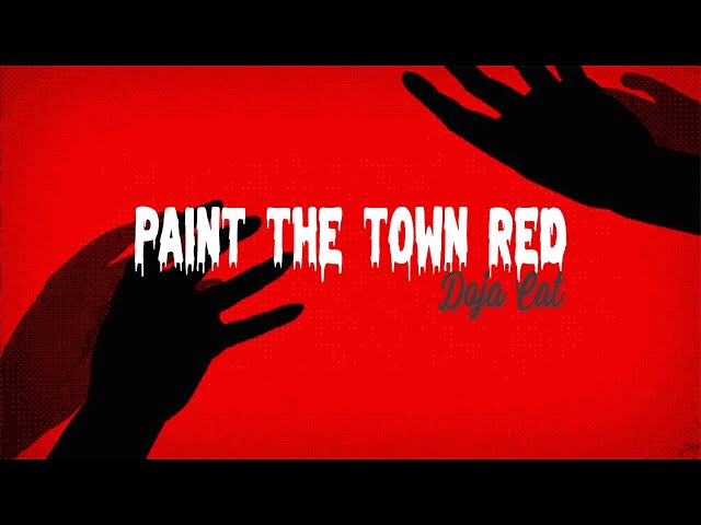 Doja Cat - Paint The Town Red [Lyrics]