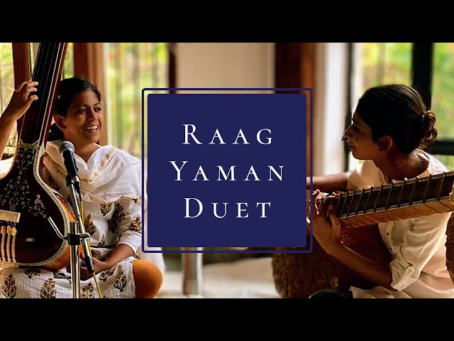 Veena & Vocal | Raag Yaman | Dhani Gundecha & Madhuvanti Pal