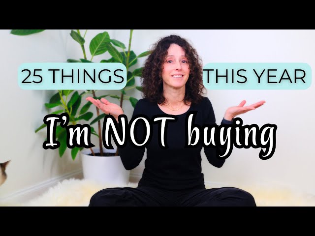 25 Things to STOP Buying | SAVE MONEY & REDUCE CLUTTER Influx | Minimalism Low Buy