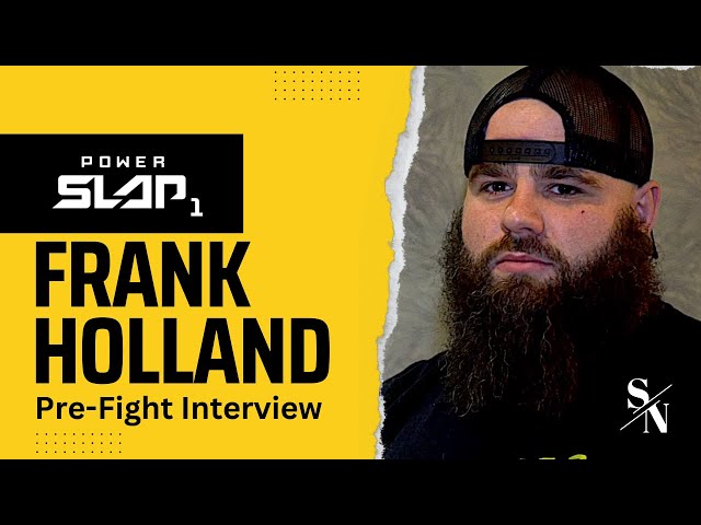 Frank Holland Pre-Fight Interview vs. Dorian Perez at Power Slap 1 | Slap News