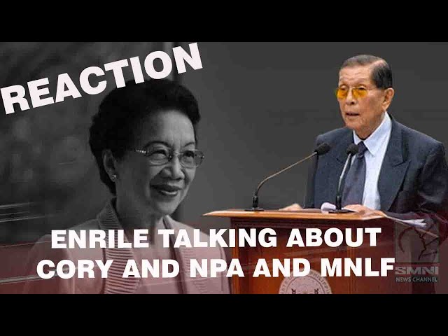 REACTION ENRILE TALKING ABOUT CORY AQUINO REGARDING CPP NPA AND MNLF