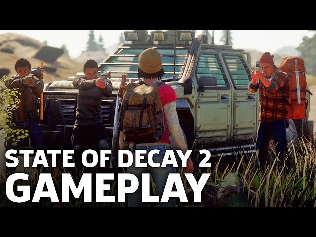 State of Decay 2 Gameplay: 8 Minutes Of Salvage And Survival