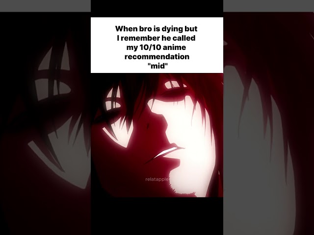 Relatable Anime「 Yagami Light and L  Edit 」 Death Note edit