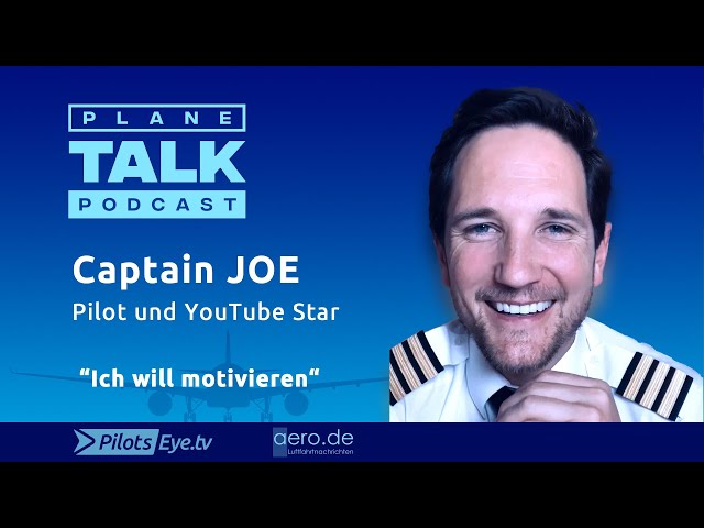 planeTALK | Captain JOE 1/2 "The Popstar of YouTube Pilots" (English subtitles)