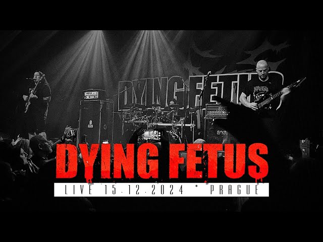 Dying Fetus - Grotesque Impalement (Live 15.12.2024, Prague)