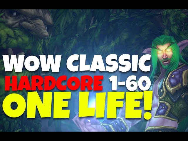 WoW Classic Hardcore Leveling | Night Elf Druid 1-60 Challenge