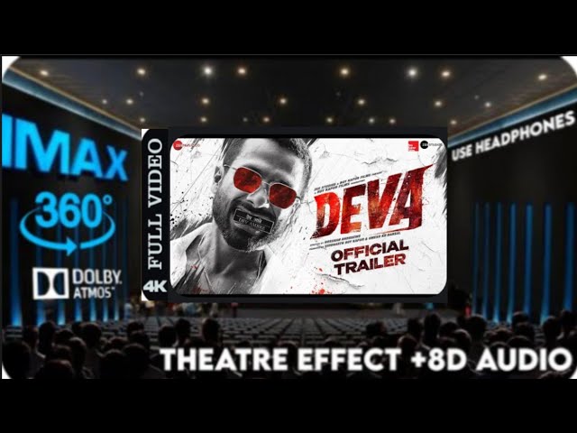 Deva ｜ Official Trailer l Shahid Kapoor ｜ Pooja Hegde ｜Theatre Experience Dolby Surround sound