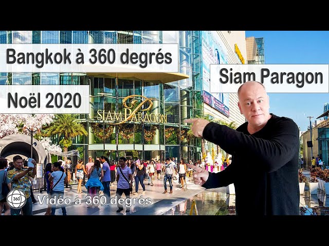 Bangkok 360 degrés, BTS Siam, Siam Paragon, décembre 2020