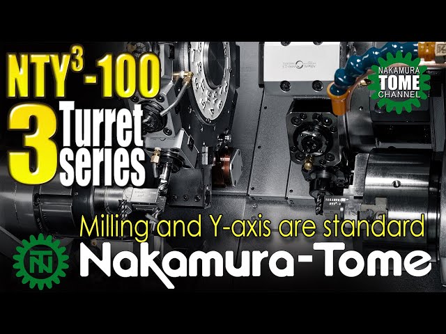 Nakamura-Tome 2 Spindle 3 Turret 3 Y-axis NTY3-100