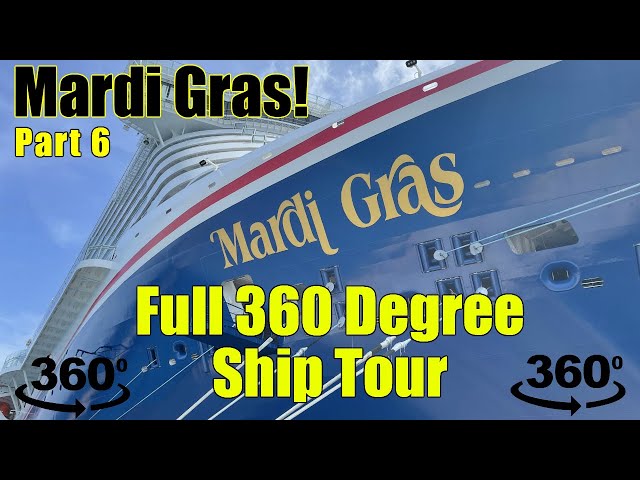 Carnival Mardi Gras 360 Complete Video Tour Part 6