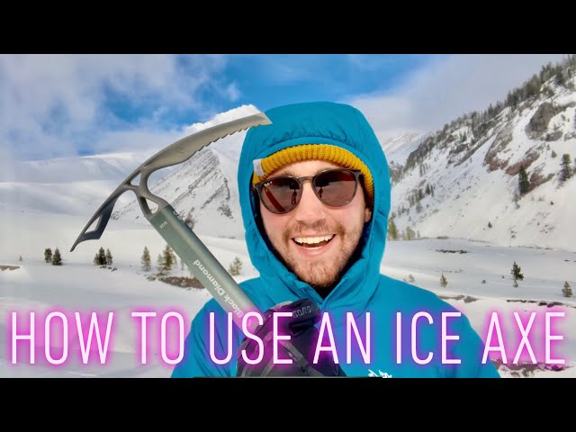 How to Use an Ice Axe | Explained