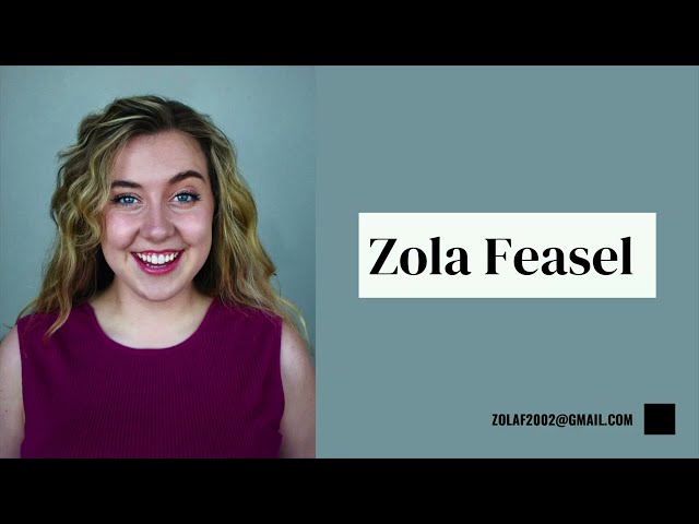 Musical Theatre Reel- Zola Feasel