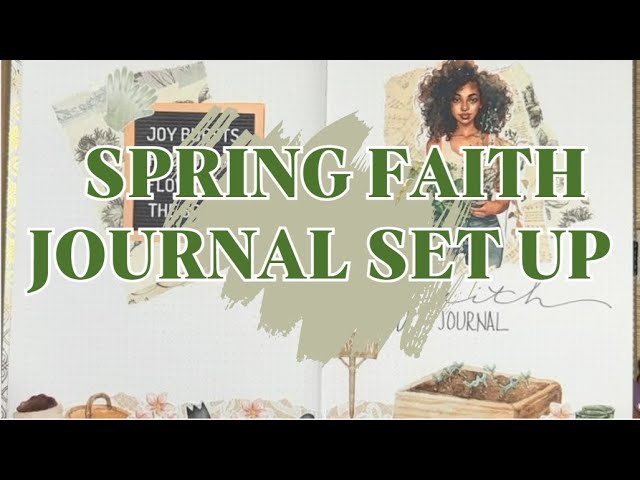 Spring Faith Journal Set Up Pt. 1