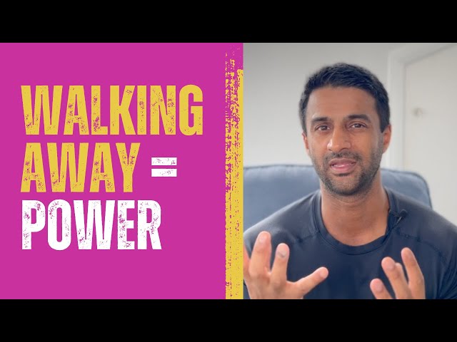 The Power of WALKING Away and Why it Makes You ATTRACTIVE to Him!