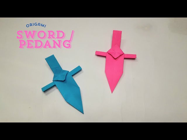 Origami PEDANG | How to make ORIGAMI SWORD