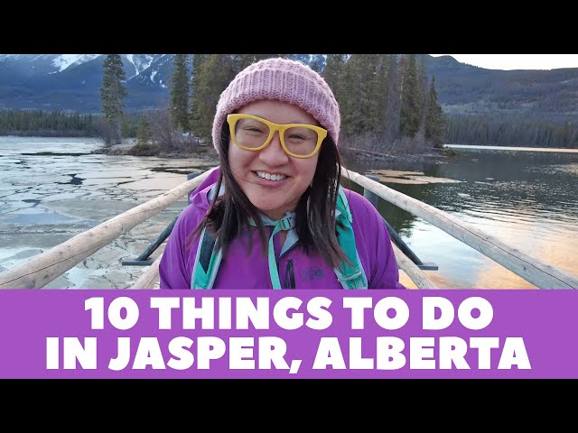 10 Things To Do In Jasper, Alberta - Ep. 36 - Lindork Does Life