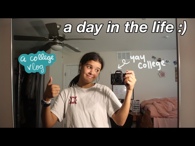 my day in the life as a college student