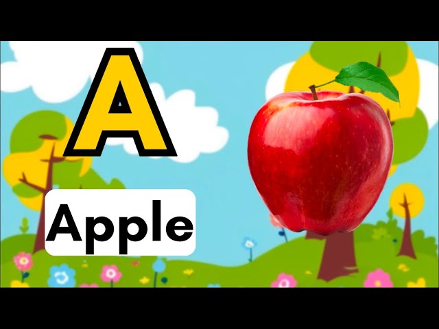 Learn ABC with Fun Songs for Kids | A for Apple Alphabet Learning Video for Toddlers and Preschooler